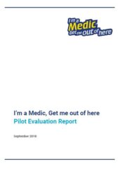 I’m a Medic 2017–18: Pilot evaluation report